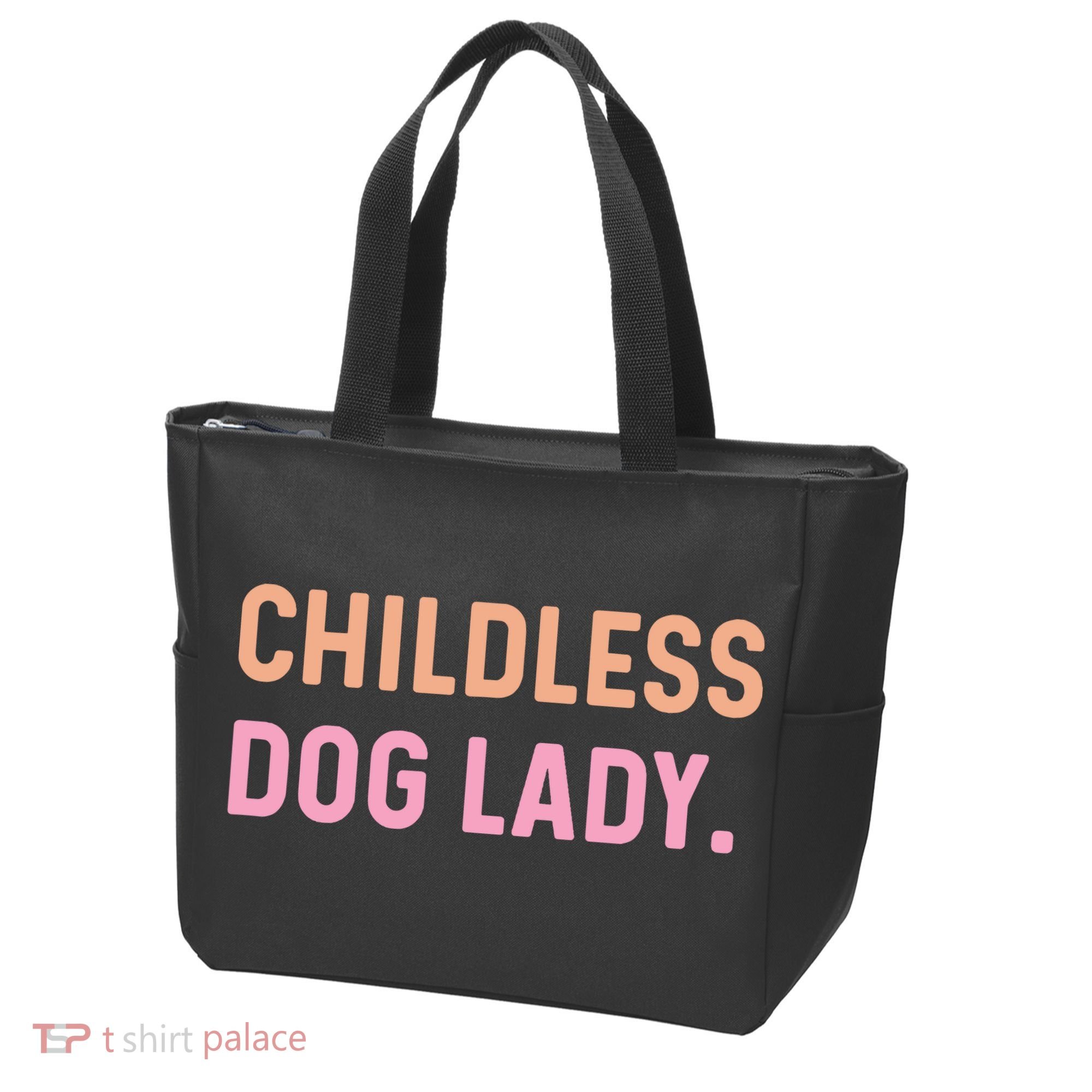 Childless Dog Lady Funny Pet Animal Tote Bag