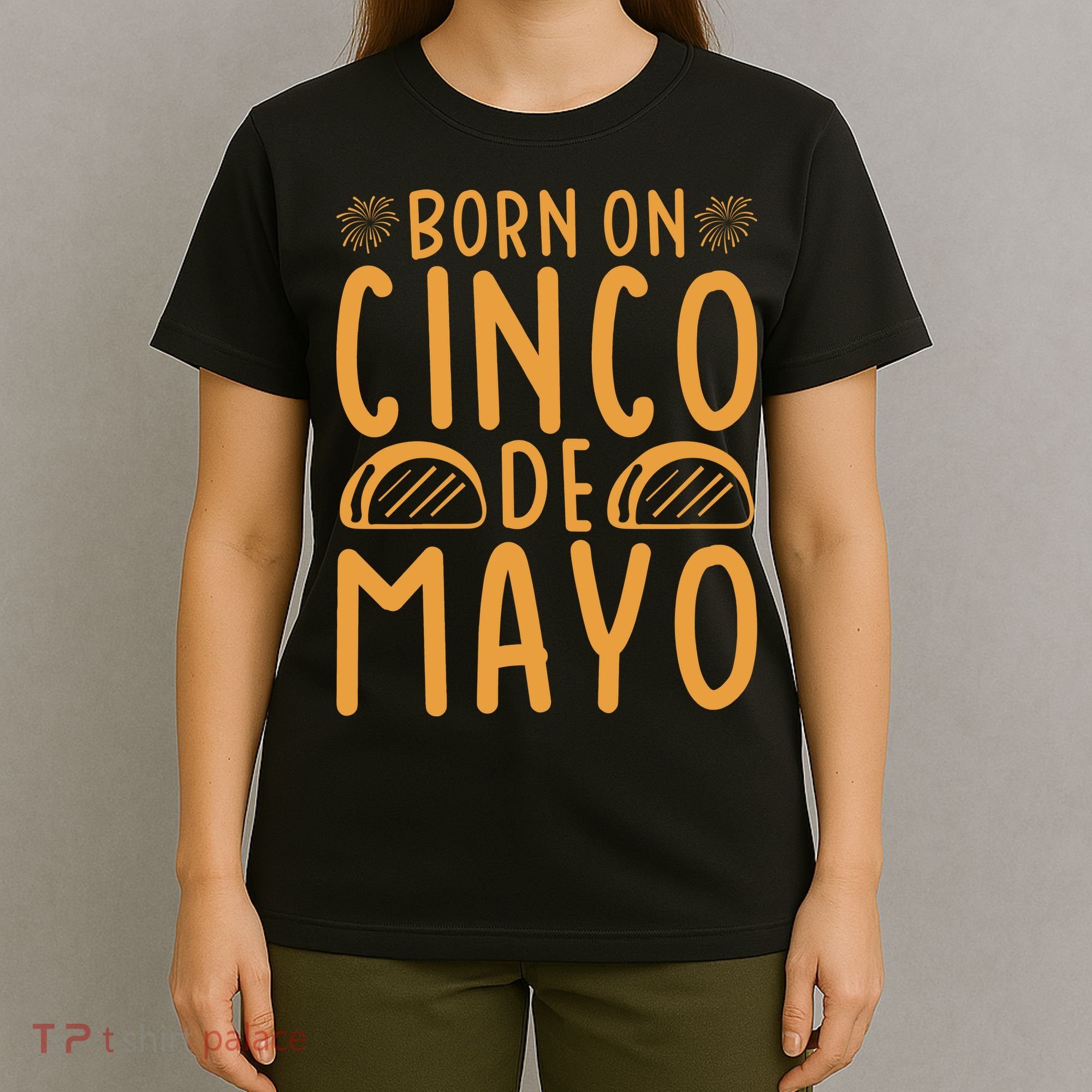 Cinco De Mayo Birth T-Shirt