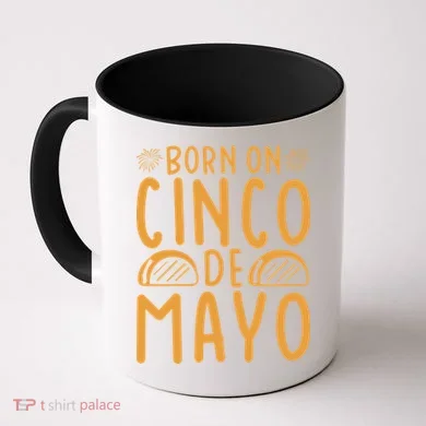 Cinco De Mayo Birth Coffee Mug