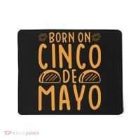 Cinco De Mayo Birth Mousepad thumb 0