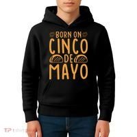 Cinco De Mayo Birth Kids Hoodie thumb 4