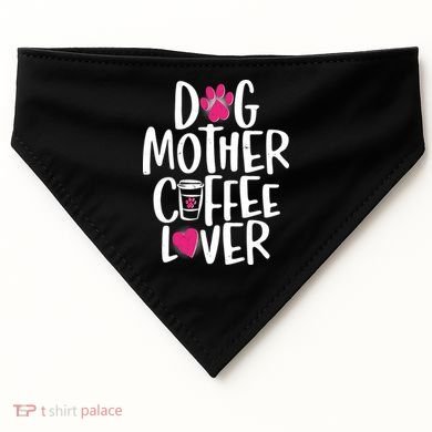 Cute Dog Mother Coffee Lover USA-Made Doggie Bandana