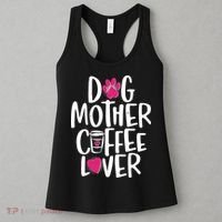 Cute Dog Mother Coffee Lover Women's Tank Top thumb 3