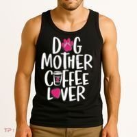 Cute Dog Mother Coffee Lover Tank Top thumb 3