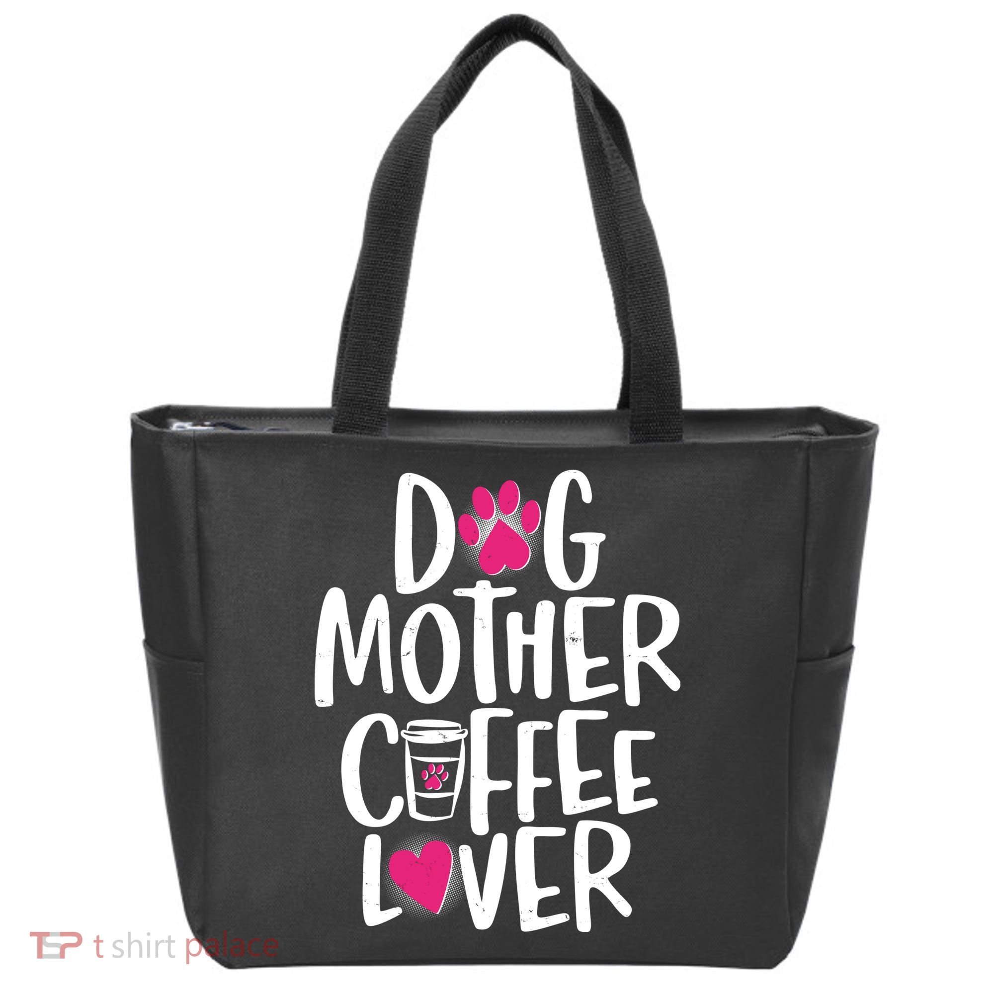 Cute Dog Mother Coffee Lover Tote Bag