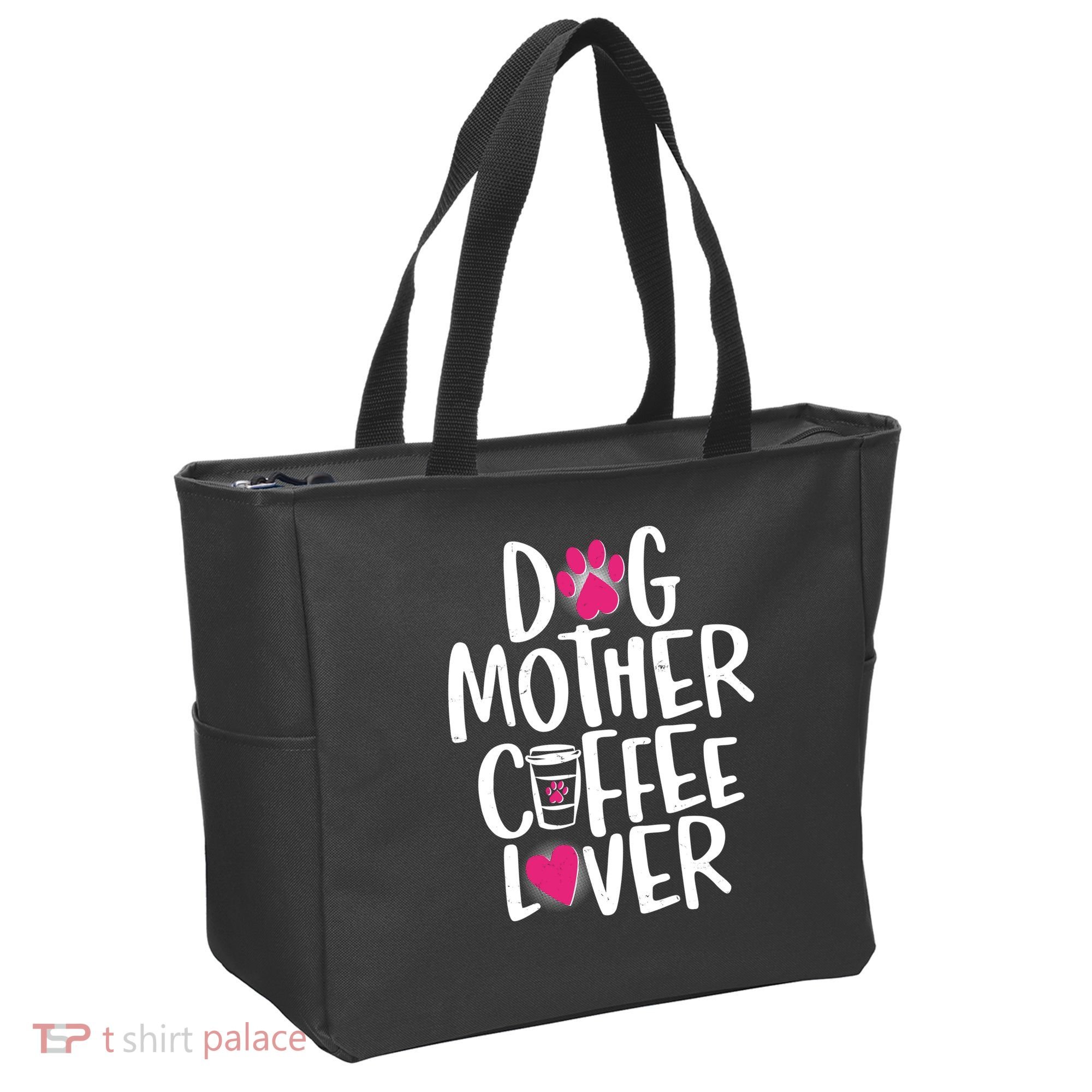 Cute Dog Mother Coffee Lover Tote Bag