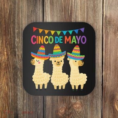 Cinco De Mayo Llama Fiesta Ultimate May 5th Party Vibe Coaster