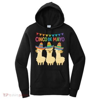Cinco De Mayo Llama Fiesta Ultimate May 5th Party Vibe Women's Hoodie
