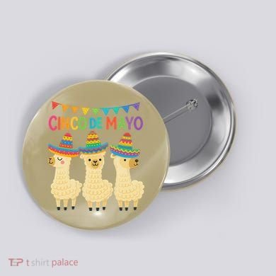 Cinco De Mayo Llama Fiesta Ultimate May 5th Party Vibe Button