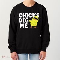 Chicks Dig Me Funny Baby Chick Chicken Women's Sweatshirt thumb 0