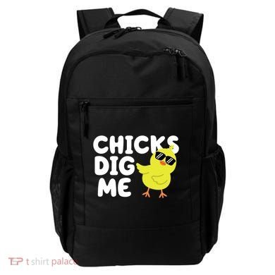 Chicks Dig Me Funny Baby Chick Chicken Backpack