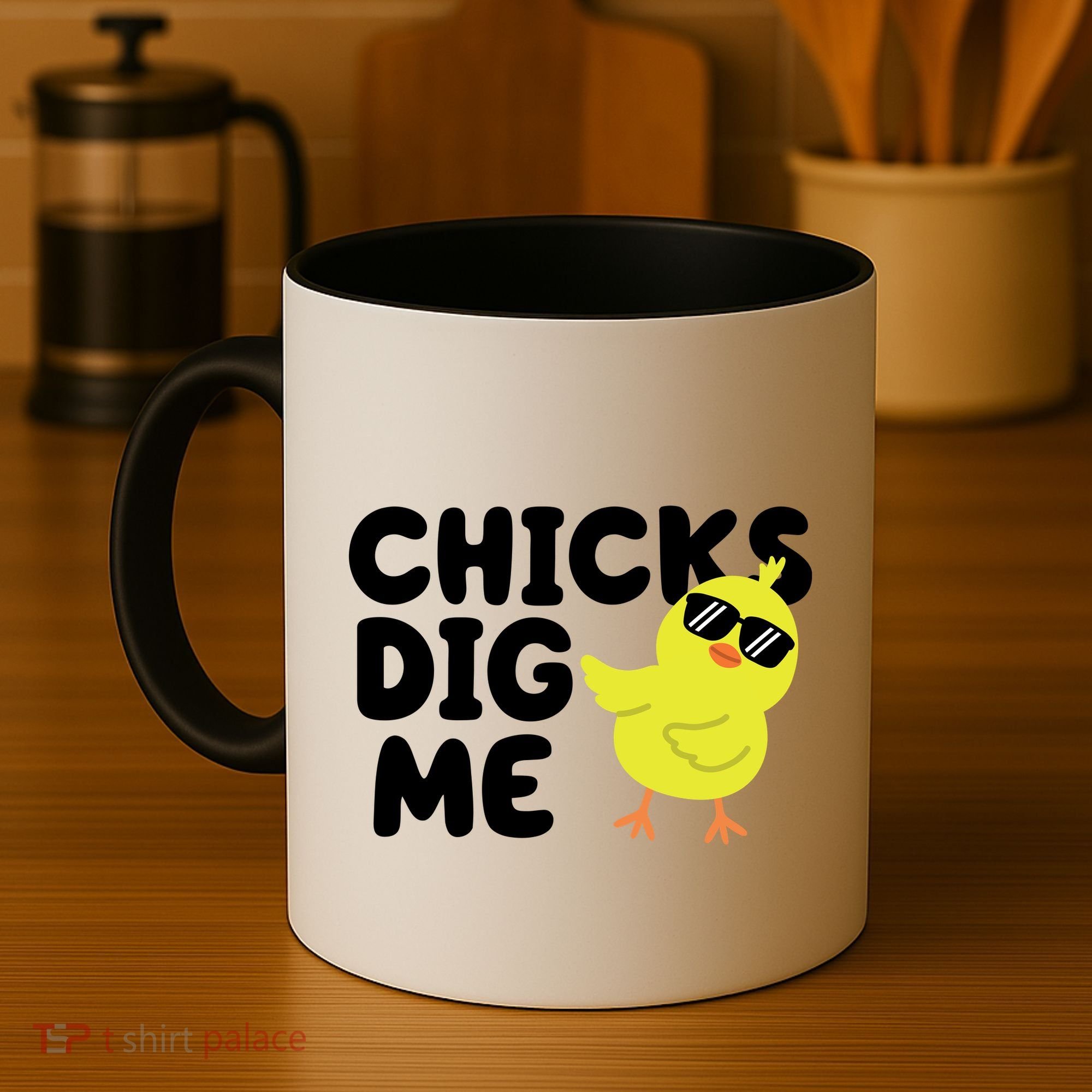 Chicks Dig Me Funny Baby Chick Chicken Coffee Mug