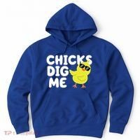 Chicks Dig Me Funny Baby Chick Chicken Hoodie thumb 0