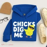 Chicks Dig Me Funny Baby Chick Chicken Hoodie thumb 4