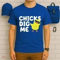 Chicks Dig Me Funny Baby Chick Chicken T-Shirt thumb 6