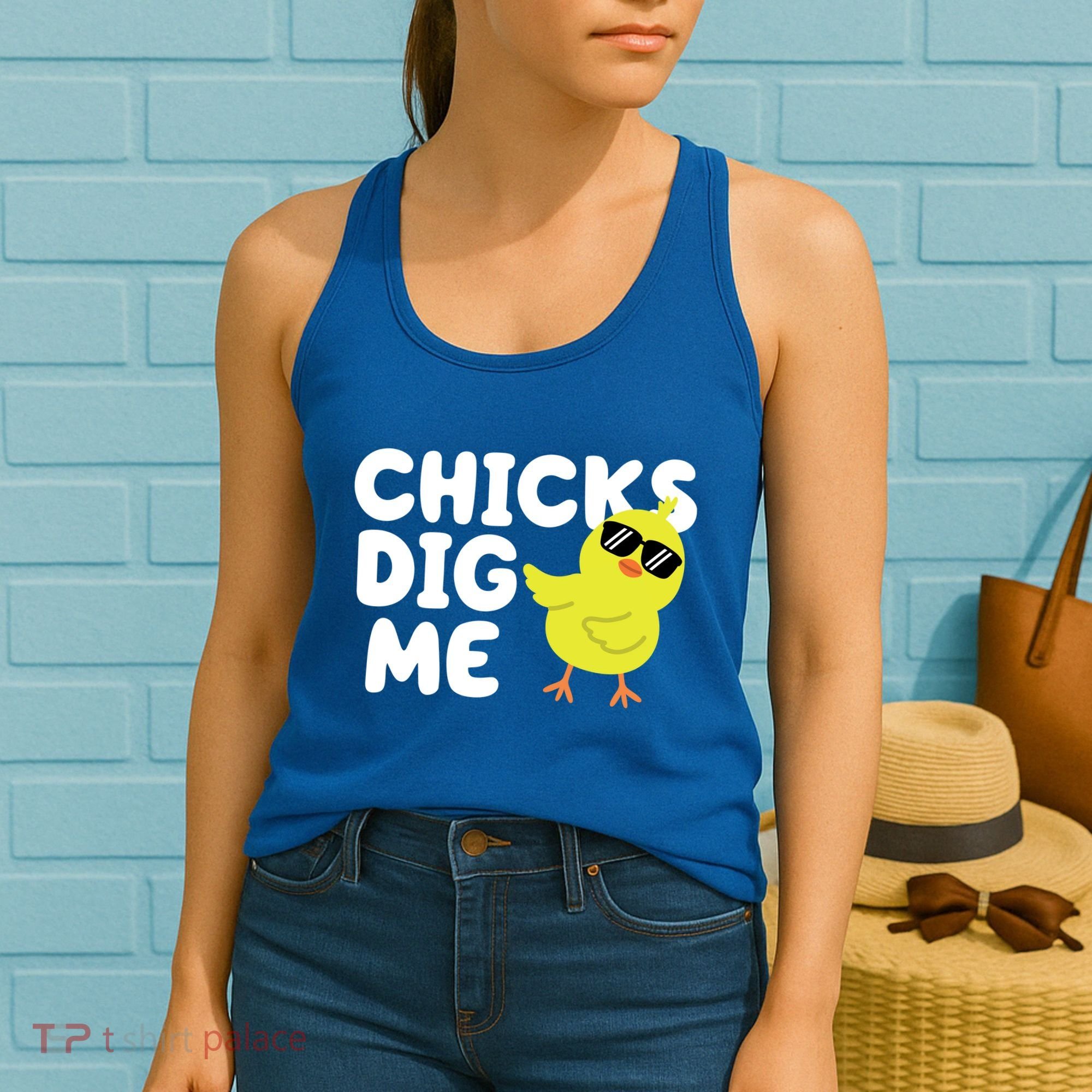 Chicks Dig Me Funny Baby Chick Chicken Women's Tank Top