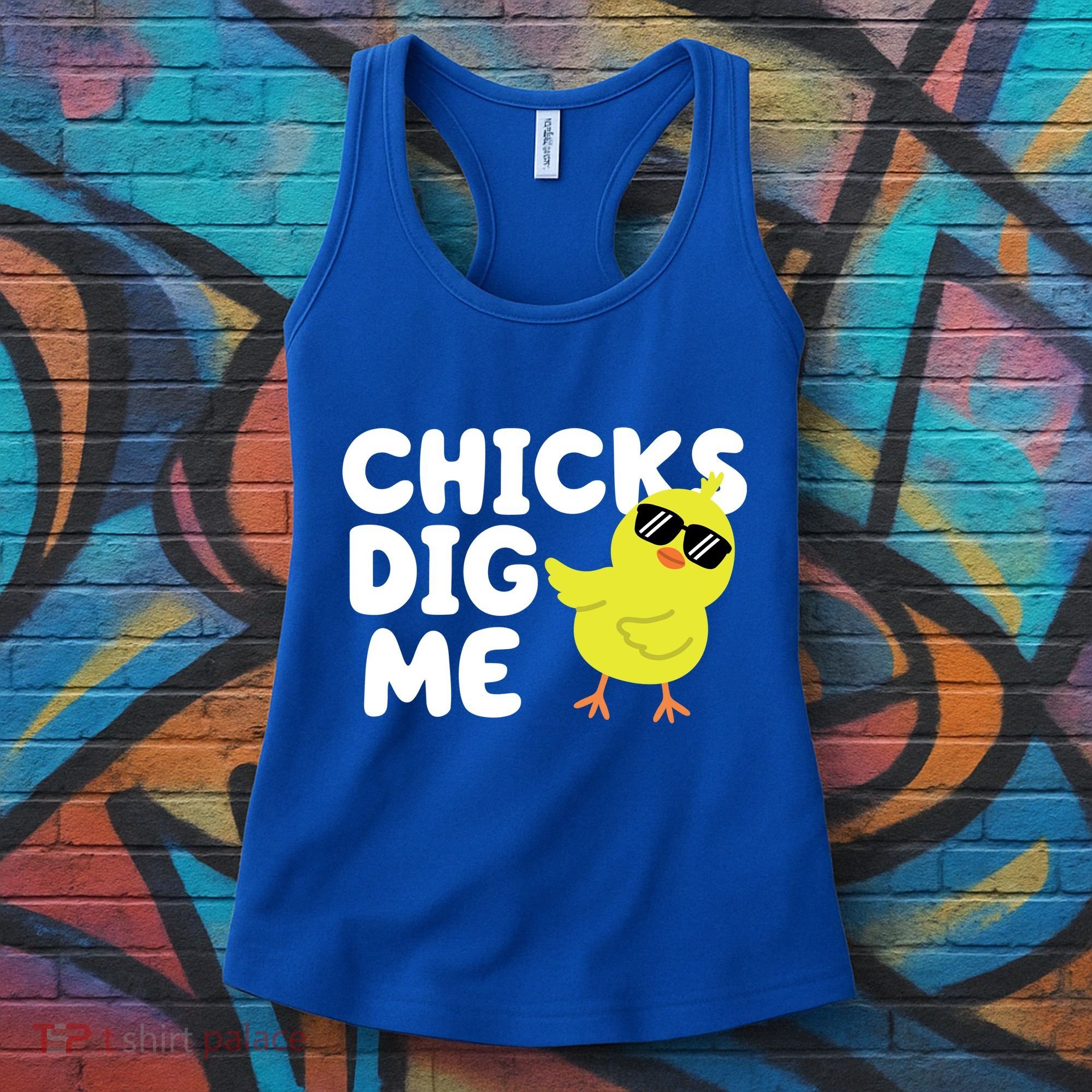 Chicks Dig Me Funny Baby Chick Chicken Women's Tank Top