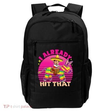 Cinco De Mayo Costume I Already Hit That Pinata Backpack