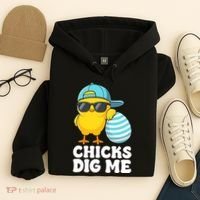 Chicks Dig Me Easter Happy Easter Funny Hoodie thumb 4