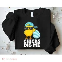 Chicks Dig Me Easter Happy Easter Funny Sweatshirt thumb 2