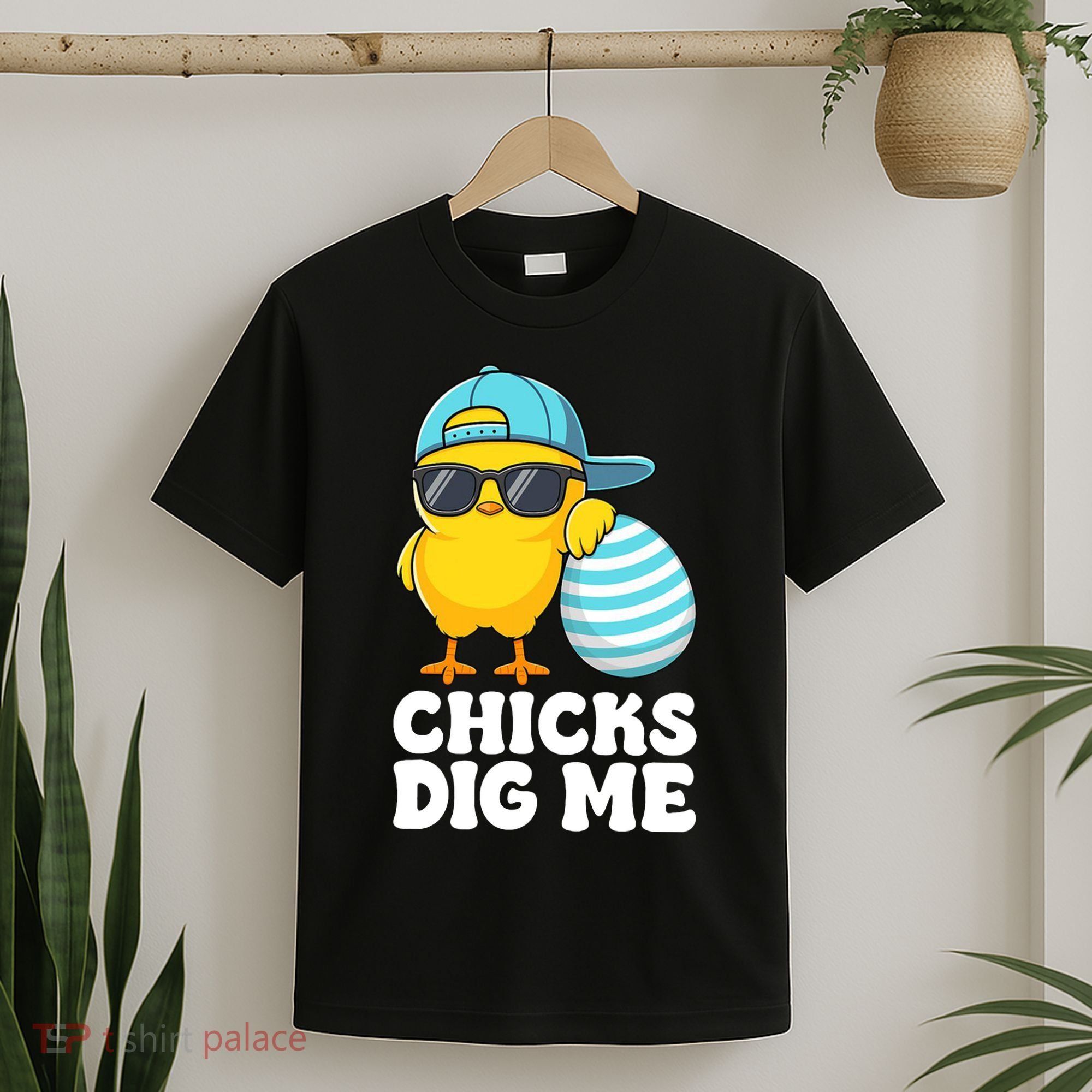 Chicks Dig Me Easter Happy Easter Funny T-Shirt