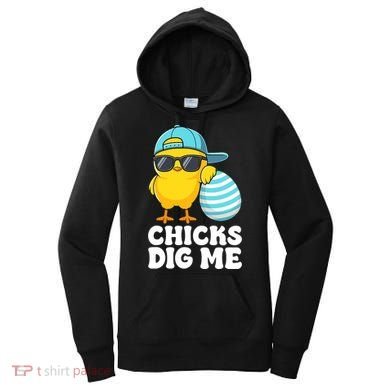 Chicks Dig Me Easter Happy Easter Funny Women's Hoodie