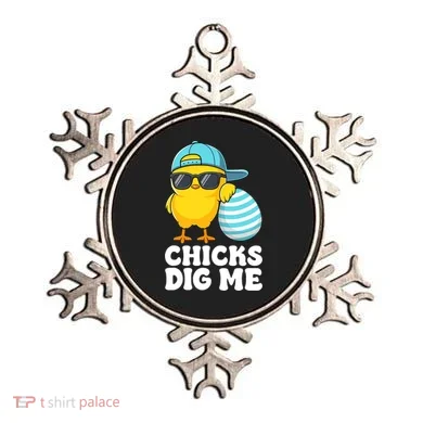 Chicks Dig Me Easter Happy Easter Funny Ornament