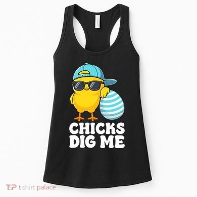 Chicks Dig Me Easter Happy Easter Funny Women's Tank Top