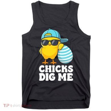 Chicks Dig Me Easter Happy Easter Funny Tank Top