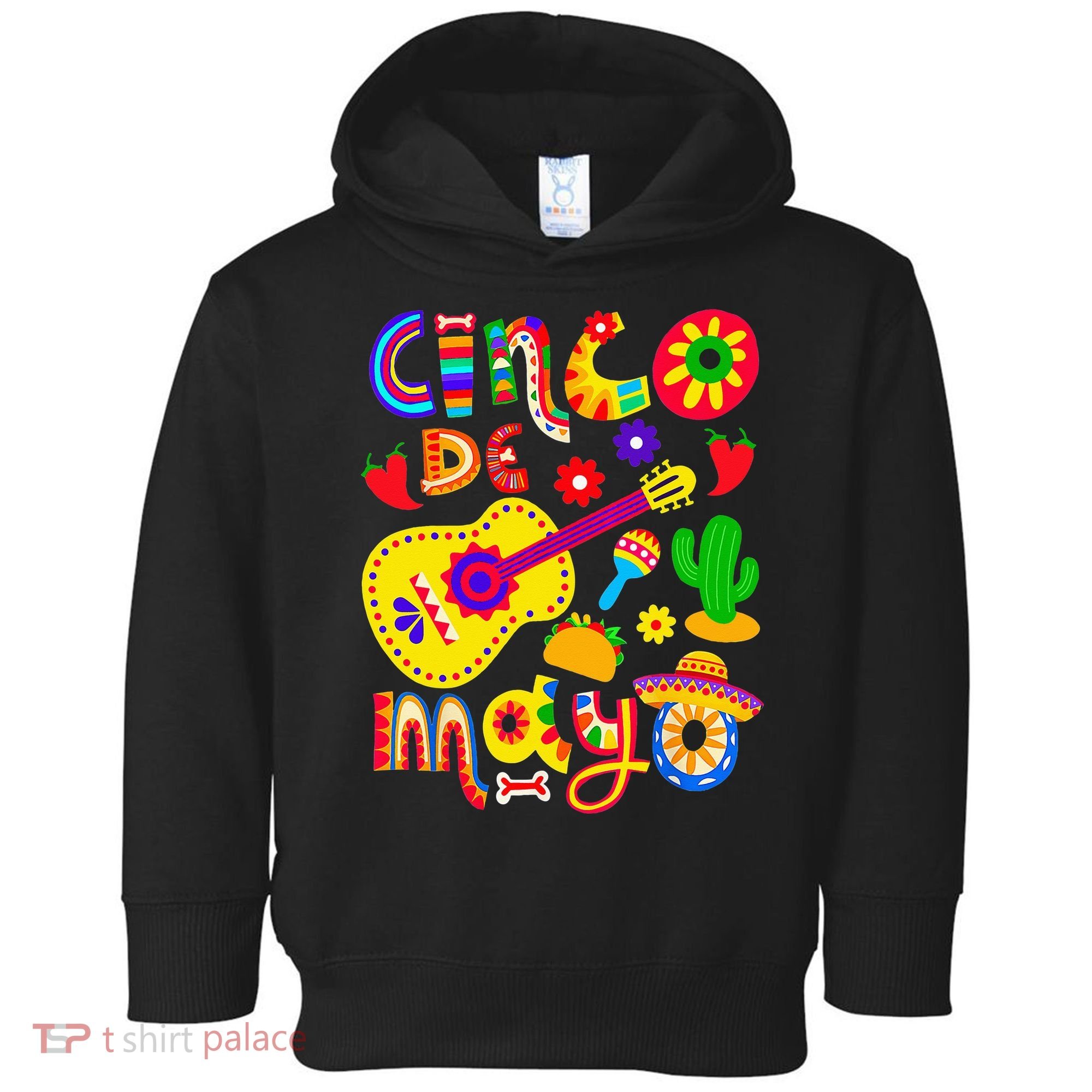 Cinco De Mayo Mexican Fiesta 5 De Mayo Toddler Hoodie