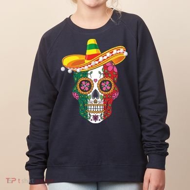 Cinco De Mayo Shirts Sugar Mexican Skull Cinco De Mayo Women's Sweatshirt