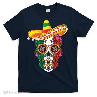 Cinco De Mayo Shirts Sugar Mexican Skull Cinco De Mayo T-Shirt