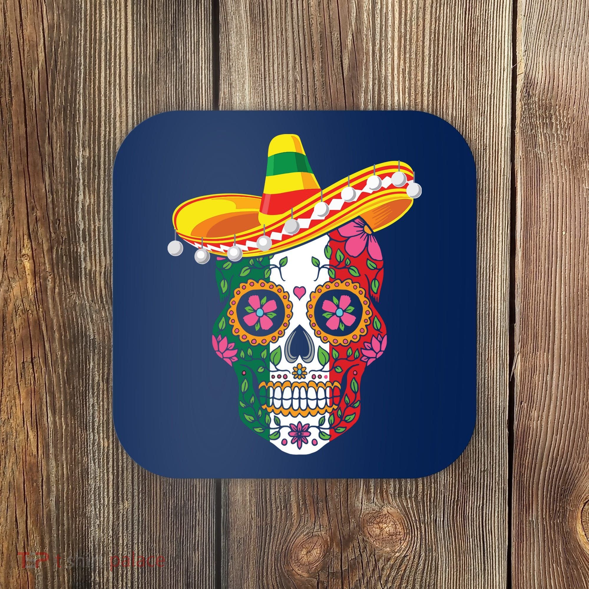 Cinco De Mayo Shirts Sugar Mexican Skull Cinco De Mayo Coaster