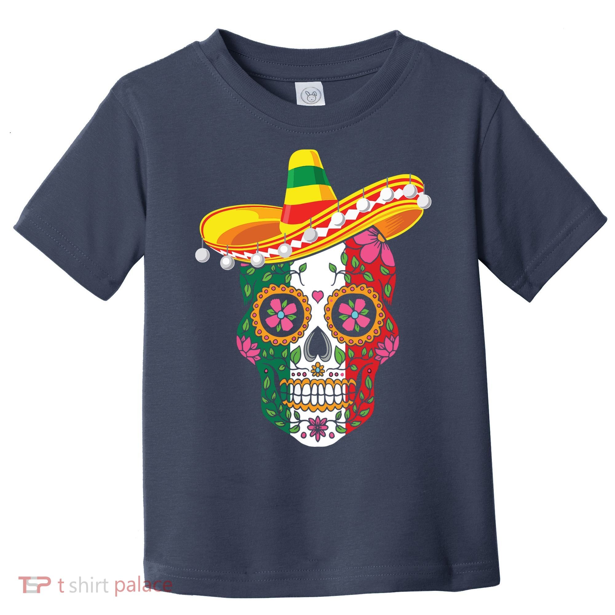 Cinco De Mayo Shirts Sugar Mexican Skull Cinco De Mayo Toddler T-Shirt