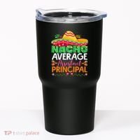 Cinco De Mayo Fun Sombrero Nacho Average Assistant Principal Tumbler thumb 0