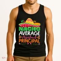 Cinco De Mayo Fun Sombrero Nacho Average Assistant Principal Tank Top thumb 3
