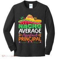 Cinco De Mayo Fun Sombrero Nacho Average Assistant Principal Kids Long Sleeve Shirt thumb 0