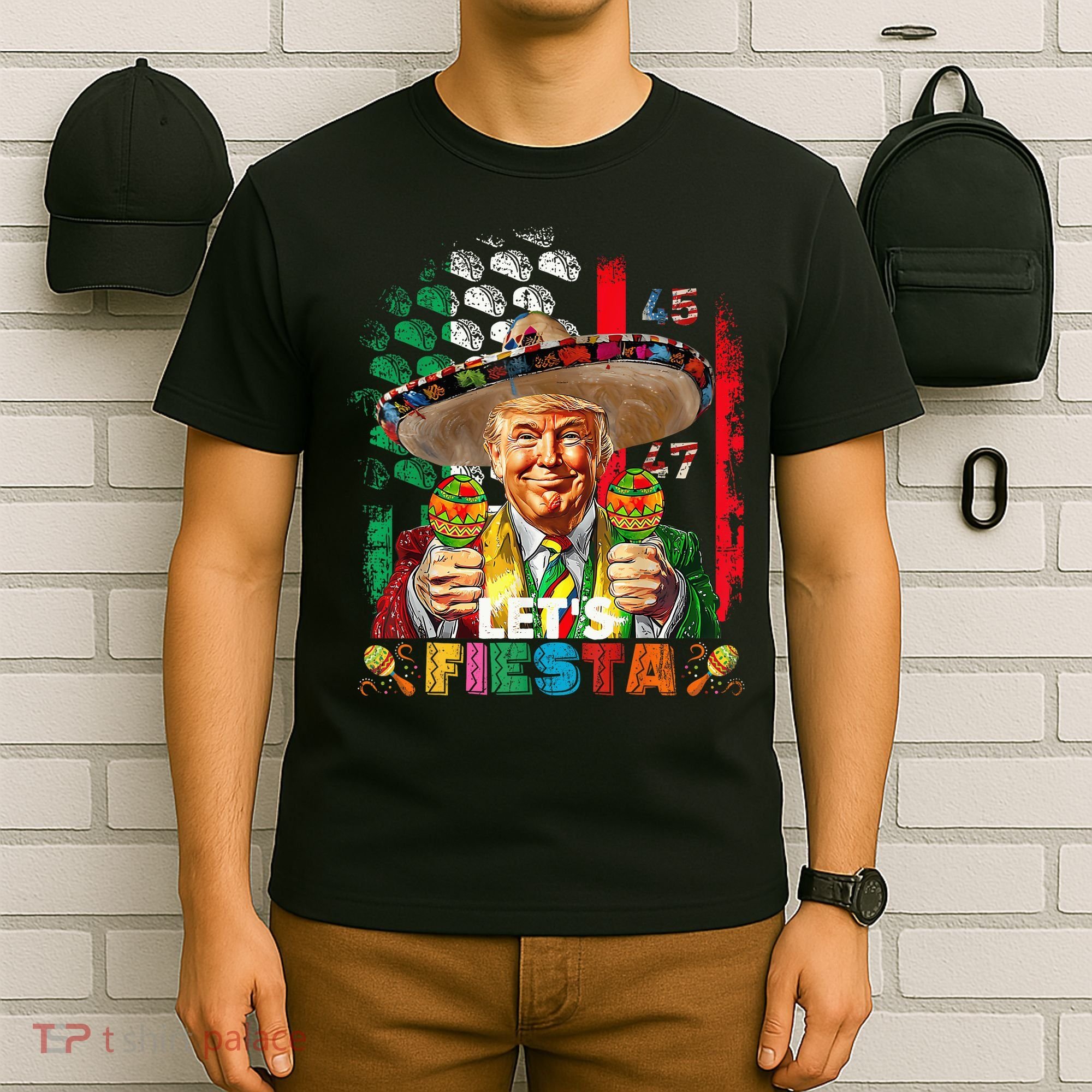 Cinco De Mayo Trump Taco Funny Mexican Trump Let's Fiesta T-Shirt