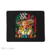 Cinco De Mayo Trump Taco Funny Mexican Trump Let's Fiesta Mousepad thumb 0
