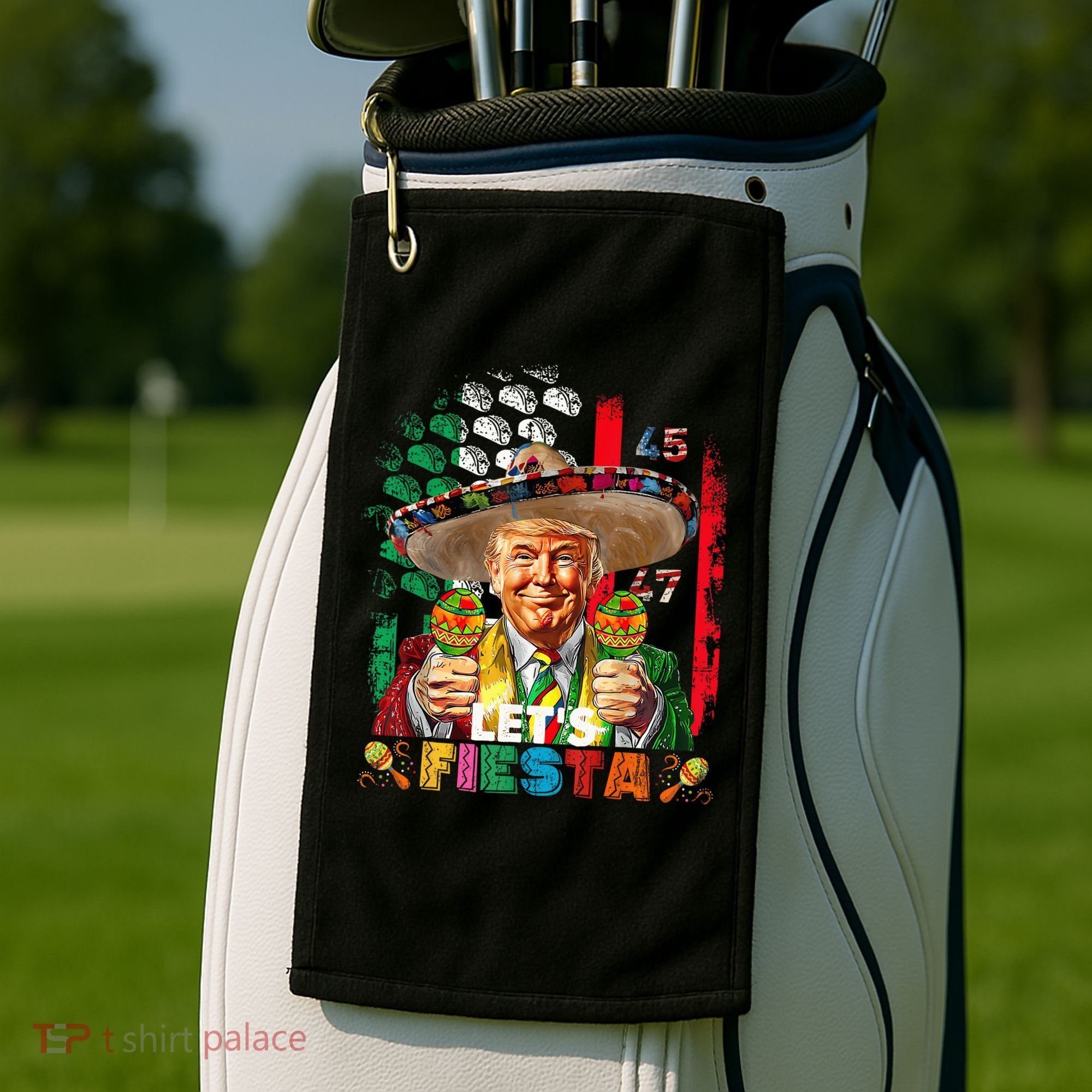 Cinco De Mayo Trump Taco Funny Mexican Trump Let's Fiesta Golf Towel