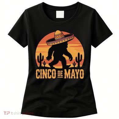 Cinco De Mayo Bigfoot Sombrero Desert Sunset Women's T-Shirt