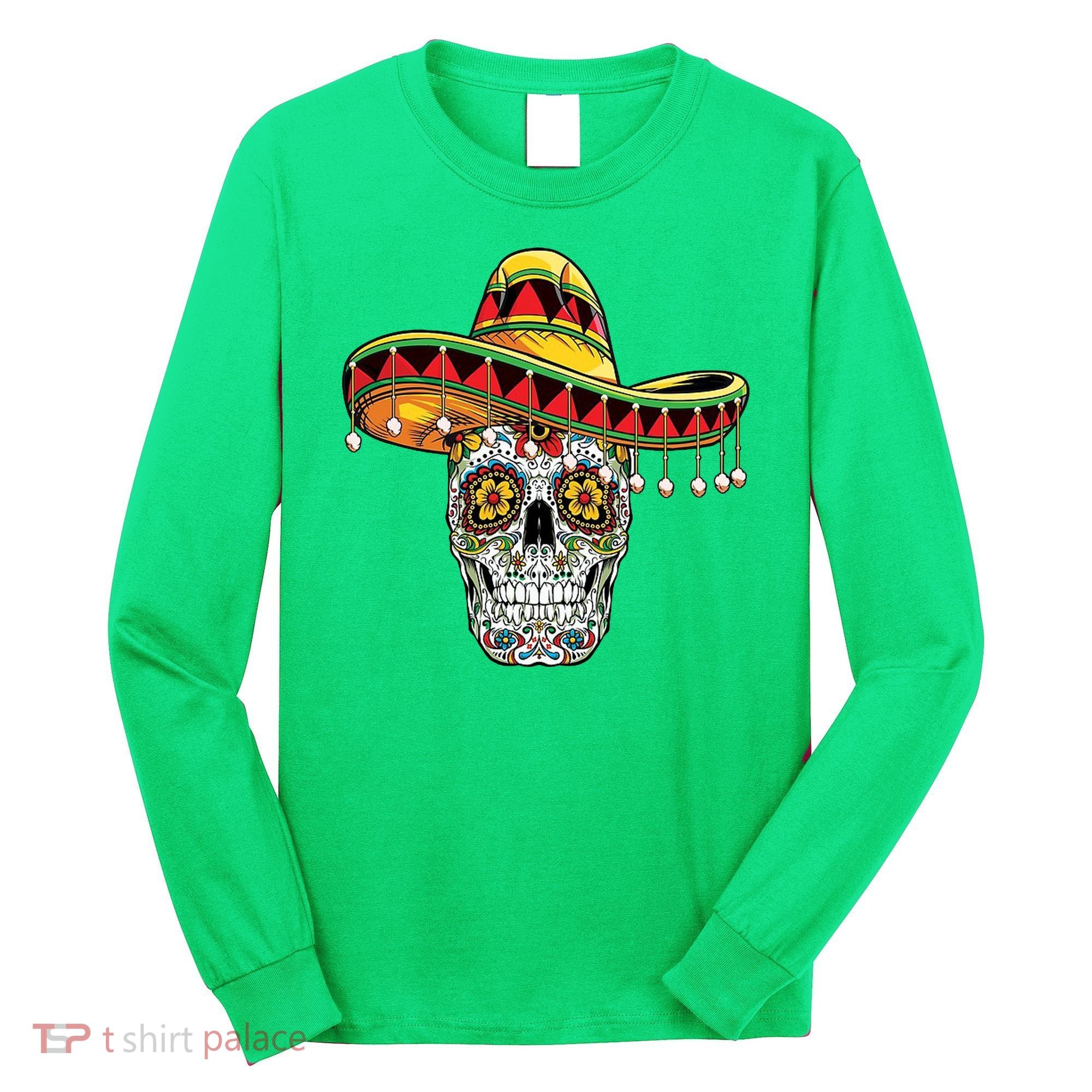 Cinco De Mayo Fiesta Skull Long Sleeve Shirt