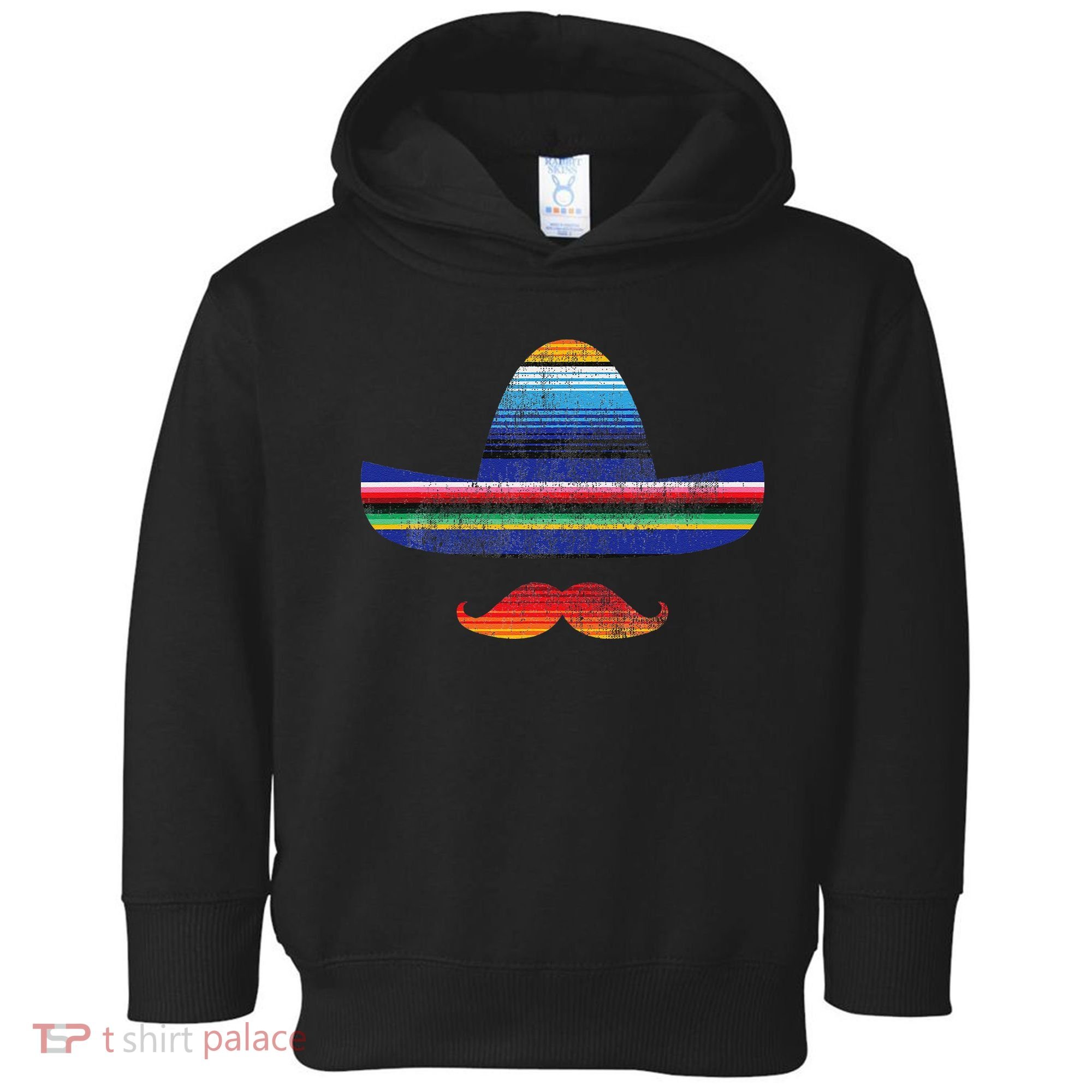 Cinco De Mayo Serape Blanket Inspired Sombrero Mustache Toddler Hoodie