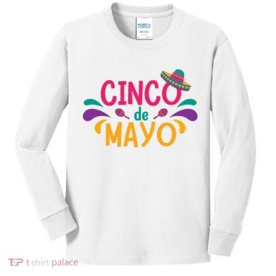 Cinco De Mayo Fiesta Mexican Party Kids Long Sleeve Shirt