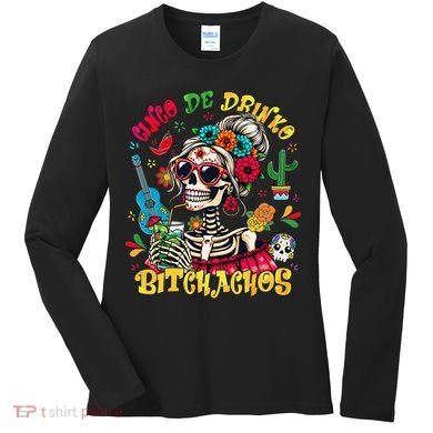 Cinco De Mayo Funny Mexican Party Cinco De Drinko Women's Long Sleeve Shirt