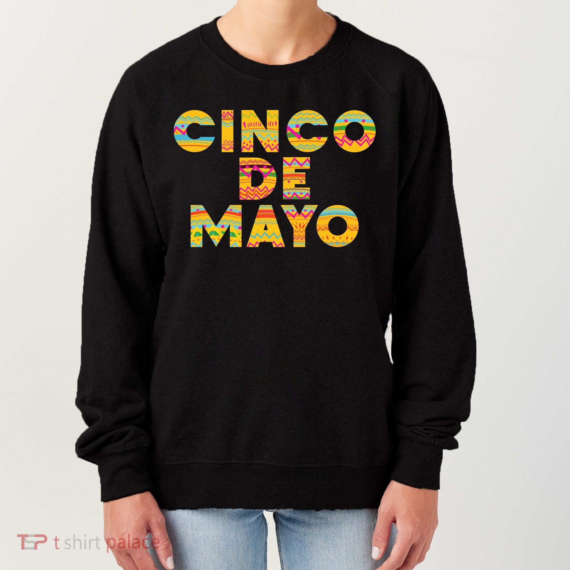 Cinco De Mayo Fiesta Holiday Women's Sweatshirt