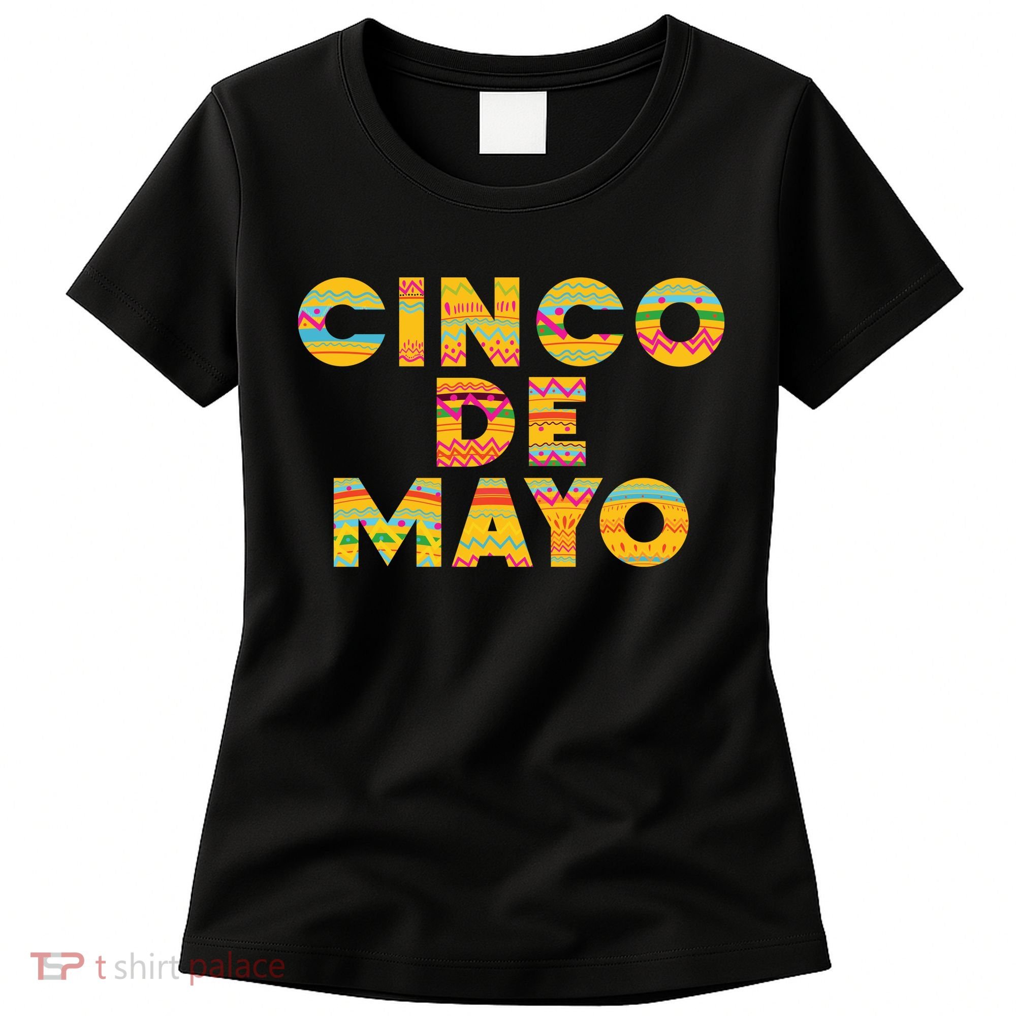 Cinco De Mayo Fiesta Holiday Women's T-Shirt