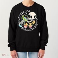 Chippin Dippin Margarita Sippin Skull Women's Sweatshirt thumb 0