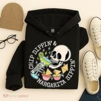 Chippin Dippin Margarita Sippin Skull Hoodie thumb 4