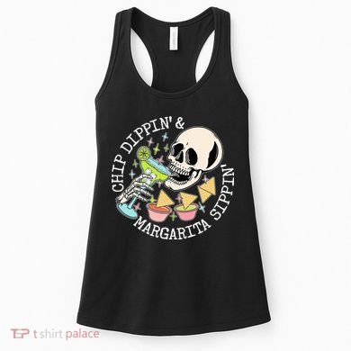 Chippin Dippin Margarita Sippin Skull Women's Tank Top
